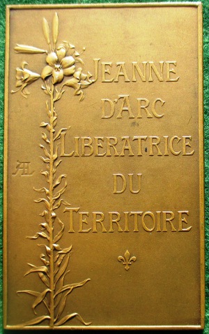 France, Joan of Arc (Jeanne dArc), laudatory medal 1899, bronze, by Daniel Dupuis